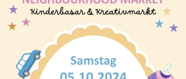 Event-Image for 'Neighbourhood Market – Kinderbasar & Kreativmarkt'