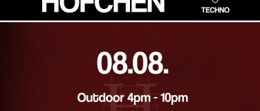 Event-Image for 'H&ouml;fchen Opening  Techno, House, Electronic'