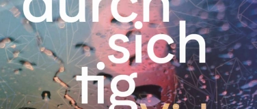 Event-Image for 'durch sich tig'