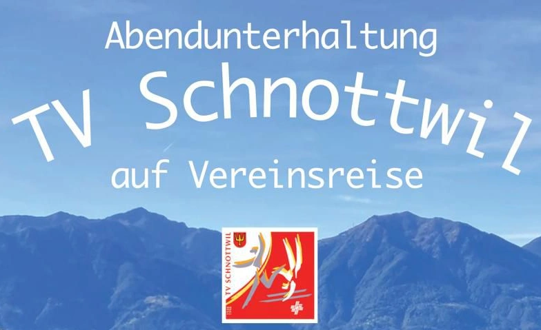 Abendunterhaltung TV Schnottwil Freitag, 19. Dezember 2025 Tickets