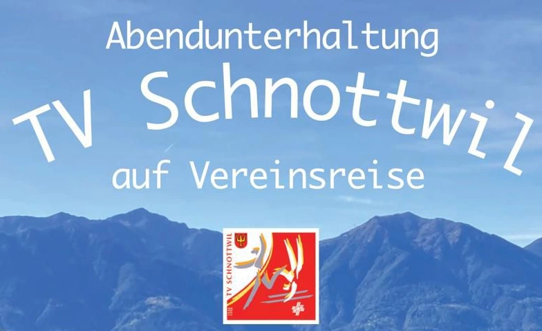 Abendunterhaltung TV Schnottwil Samstag, 13. Dezember 2025 Tickets
