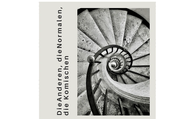 Die Anderen, die Normalen, die Komischen Tickets