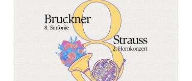 Event-Image for 'Strauss und Bruckner 2024'