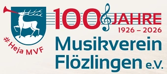 Organisateur de Jubil&auml;umsfest 100 Jahre MV Fl&ouml;zlingen e.V.