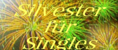 Event-Image for 'Silvester-Tanzparty f&uuml;r Singles jeden Alters'