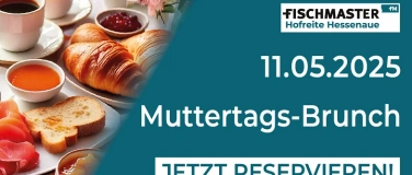 Event-Image for 'Muttertags-Brunch 11.05.2025 – 10:00 bis 14:00'