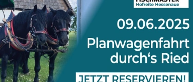 Event-Image for 'Planwagenfahrt durch’s Ried 09.06.25 14:00 Uhr'