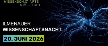 Event-Image for 'Ilmenauer Wissenschaftsnacht'