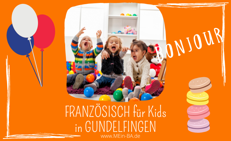 Franz&ouml;sisch f&uuml;r Kids von 3-6 Jahre in Gundelfingen ${singleEventLocation} Tickets