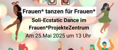 Event-Image for 'Frauen* tanzen für Frauen* - Soli-Ecstatic-Dance im F*PZ'