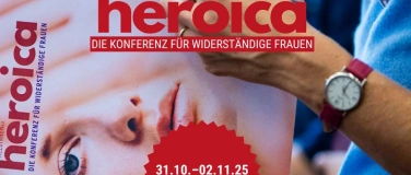 Event-Image for 'heroica – Die Konferenz für widerständige Frauen'
