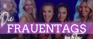 Event-Image for 'Frauentagsparty in der Walkm&uuml;hle Woltersdorf'