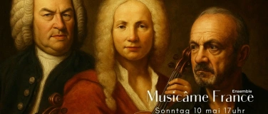 Event-Image for 'Music&acirc;me in Freiburg : Vivaldi x Bach x Piazzolla'