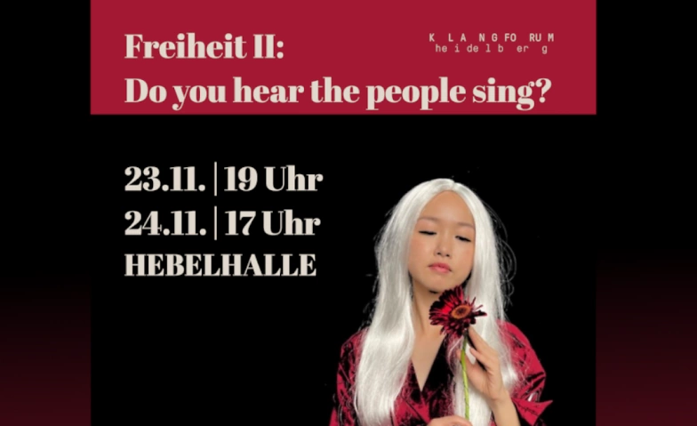 Event-Image for 'FREIHEIT II – “Do you hear the people sing?”'