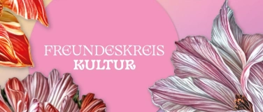Event-Image for 'Freundeskreis Kultur'