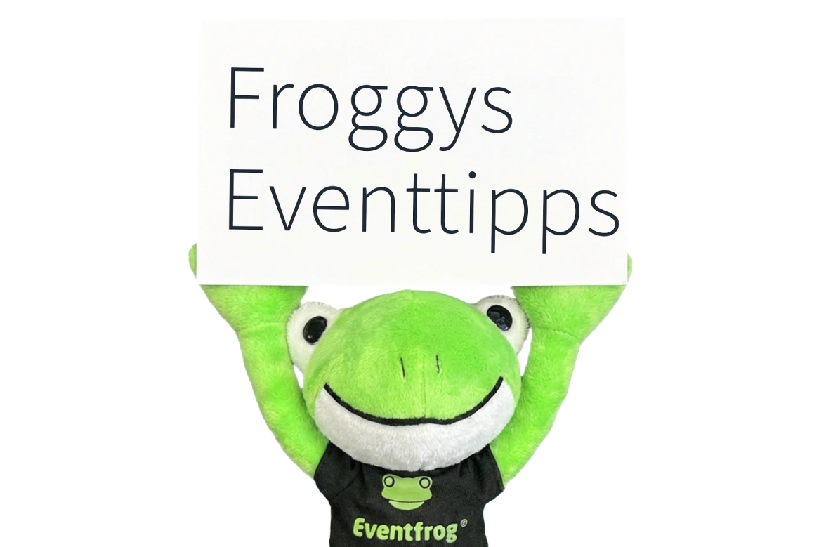 Froggy Eventtipps