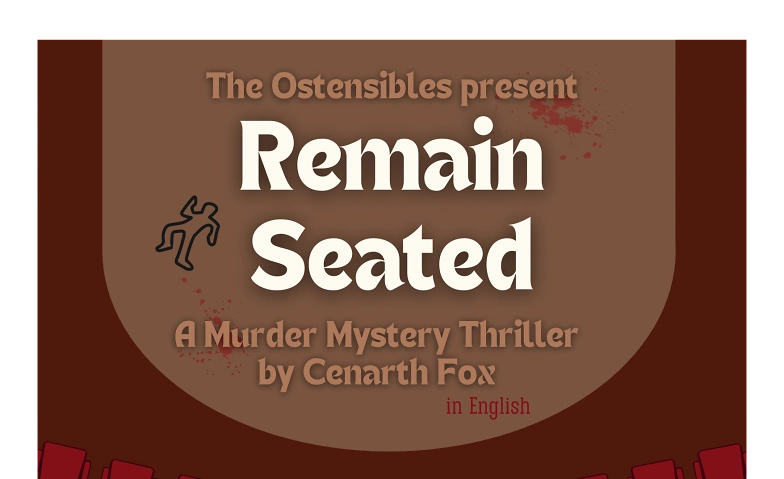 Remain Seated&mdash;Ostensibles e.V. English Theatre ${singleEventLocation} Billets