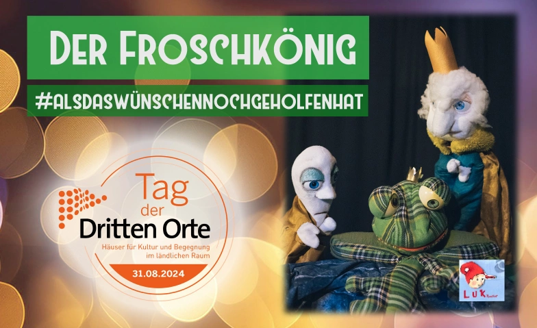 Kinderpuppentheater "Der Froschkönig" Kulturgasthaus "Op d'r Eck", Keutenstraße 14, 50354 Hürth Billets