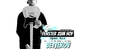 Event-Image for 'Betterov x Fenster zum Hof-Open Air 2024'