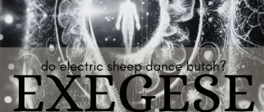 Event-Image for 'Exegese- do electric sheep dance butoh'