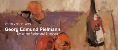 Event-Image for 'Ausstellungseröffnung Georg Edmund Pielmann'