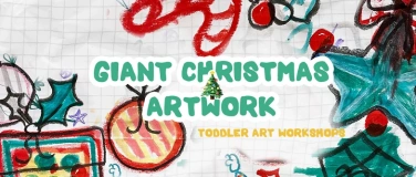 Event-Image for 'Toddler art workshop (1,5-4yo) - GIANT CHRISTMAS ARTWORK'