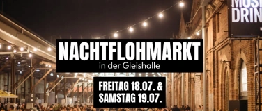 Event-Image for 'Nachtflohmarkt in der Gleishalle'