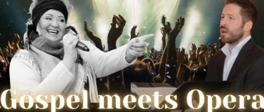 Event-Image for 'Gospel meets Opera - "Rock, Pop und das Hohe C"'