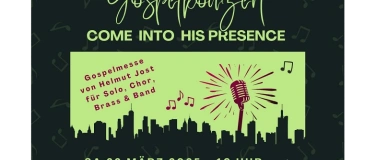 Event-Image for 'Gospel-Konzert "Come into his presence"'