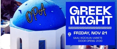 Event-Image for 'Greek Night Basel – Opa im Saal1 Küchlin!'