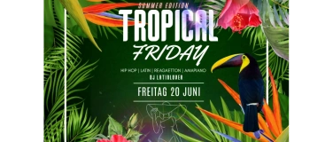 Event-Image for 'TROPICAL FRIDAY'