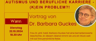 Event-Image for 'AUTISMUS  UND BERUFLICHE  KARRIERE  - (K)EIN  PROBLEM?!'