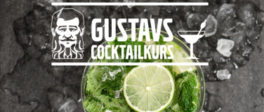 Event-Image for 'GUSTAVS COCKTAILKURS die Profis zeigen dir wie es geht'