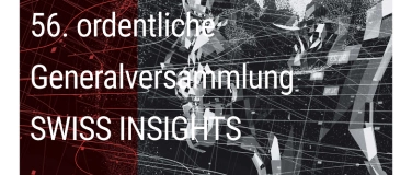 Event-Image for '56. ordentliche GV Swiss Insights'