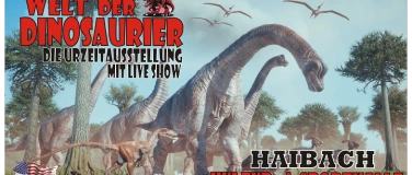 Event-Image for 'Welt der Dinosaurier - Haibach Kultur- & Sporthalle'