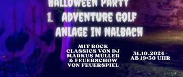 Event-Image for 'Halloween Party auf der 1. Adventure Golf Anlage in Nalbach'