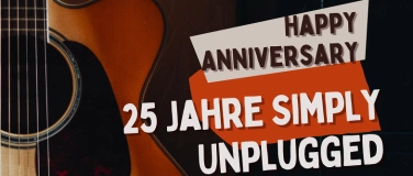 Event-Image for 'SIMPLY UNPLUGGED - HAPPY ANNIVERSARY 25 JAHRE SIMPLY UNPLUGG'