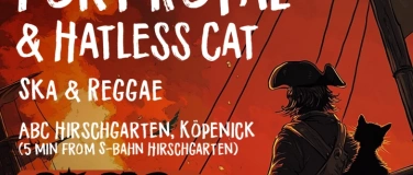 Event-Image for 'PORT ROYAL & HATLESS CAT  in sKa Town (Ska & Reggae)'