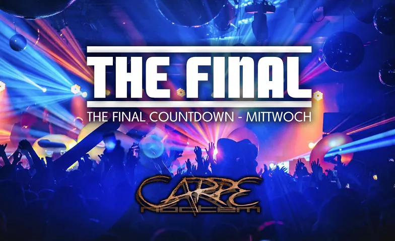 The Final Countdown 2 - Mottowoche 1 Mittwoch Carpe Noctem Bonn, Wesselstraße 5, 53111 Bonn Tickets