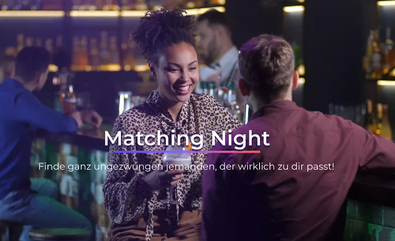 Matching Night München PALAIS Club, Arnulfstraße 16-18, 80335 München Tickets