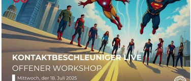 Event-Image for 'Kontaktbeschleuniger Live-Workshop,18.07 in München & Online'
