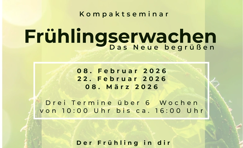 Event-Image for 'Fr&uuml;hlingserwachen - Das Neue begr&uuml;&szlig;en'