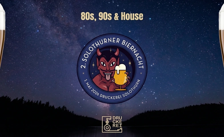 Biernacht Druckerei Solothurn, Solothurn Tickets