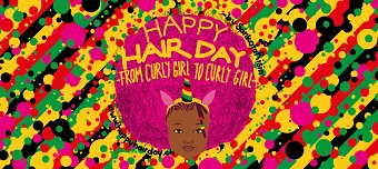 Organisateur de Happy Hair Day! From Curly to Curly Girl