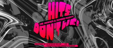 Event-Image for 'HITS DON&lsquo;T LIE!'
