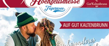 Event-Image for 'Hochzeitsmesse Tegernsee vom 22.-23.02.2025 Gut Kaltenbrunn'