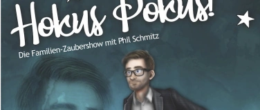 Event-Image for 'Zaubershow mit Phil Schmitz (16:00 Uhr)'