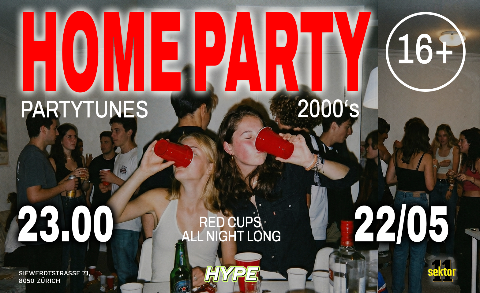 HOMEPARTY  SEKTOR11, Z&Uuml;RICH (+16 / &Uuml;16) Sektor 11, Z&uuml;rich Tickets