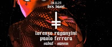 Event-Image for 'HEX BASEL w/ Lorenzo Raganzin & Paolo Ferrara'