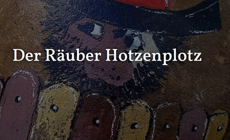 Event-Image for 'Der Räuber Hotzenplotz'